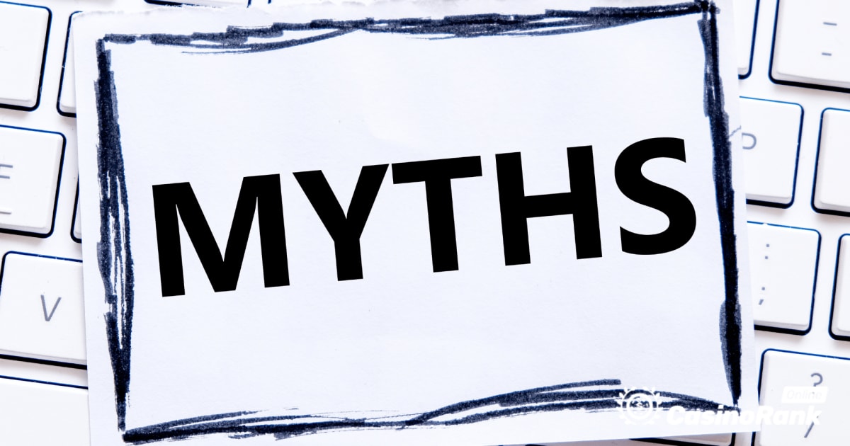 Leia estes estranhos mitos do cassino online antes de jogar!